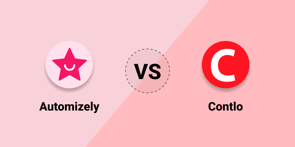 Automizely Product Reviews Vs Contlo Product Reviews App