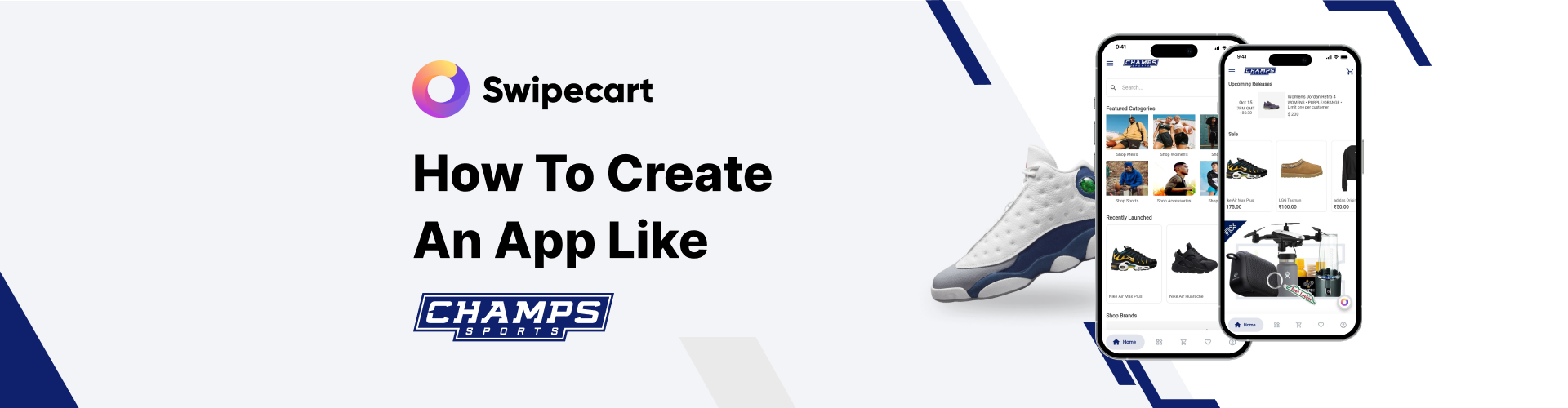 How to create an app like Champs Sports