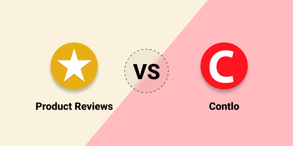 Product Reviews Vs Contlo Product Reviews App