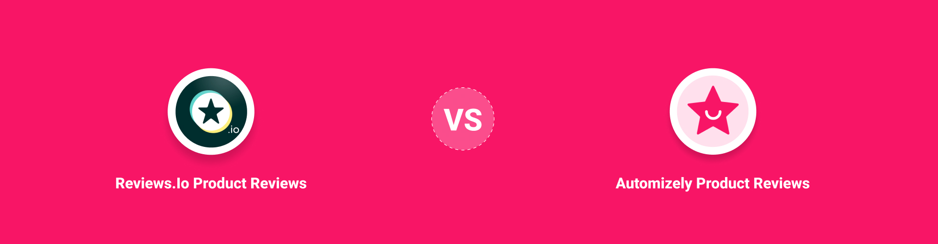 Reviews.io Product Reviews vs Automizely Product Reviews App