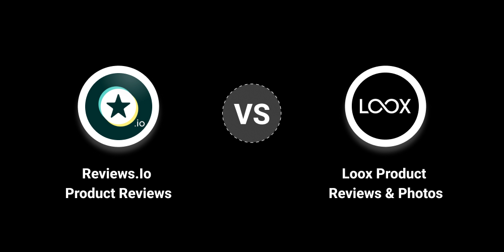 Reviews.io Product Reviews vs Loox Product Reviews App
