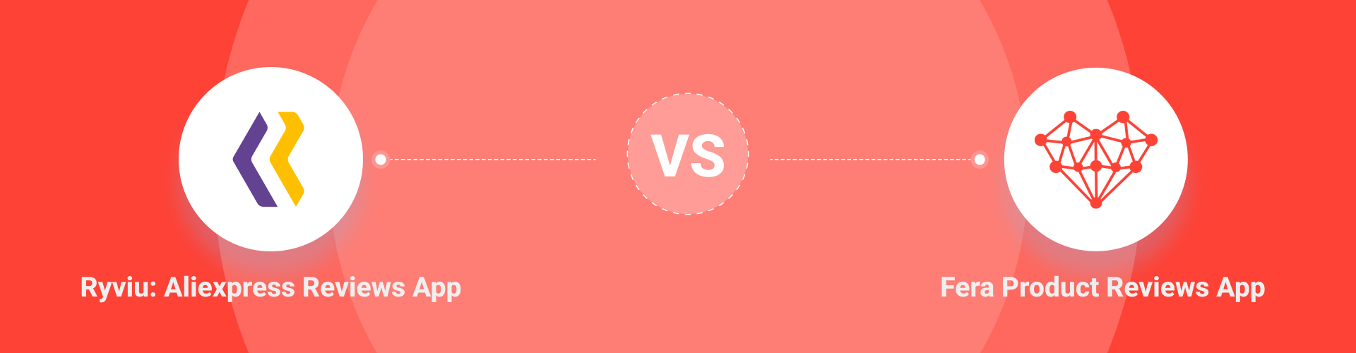 Ryviu: Aliexpress Reviews App Vs Fera Product Reviews App