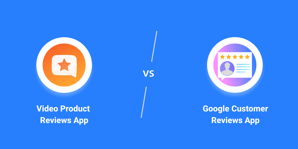 Video Product Reviews By HelpfulCrowd vs Google Customer Reviews App