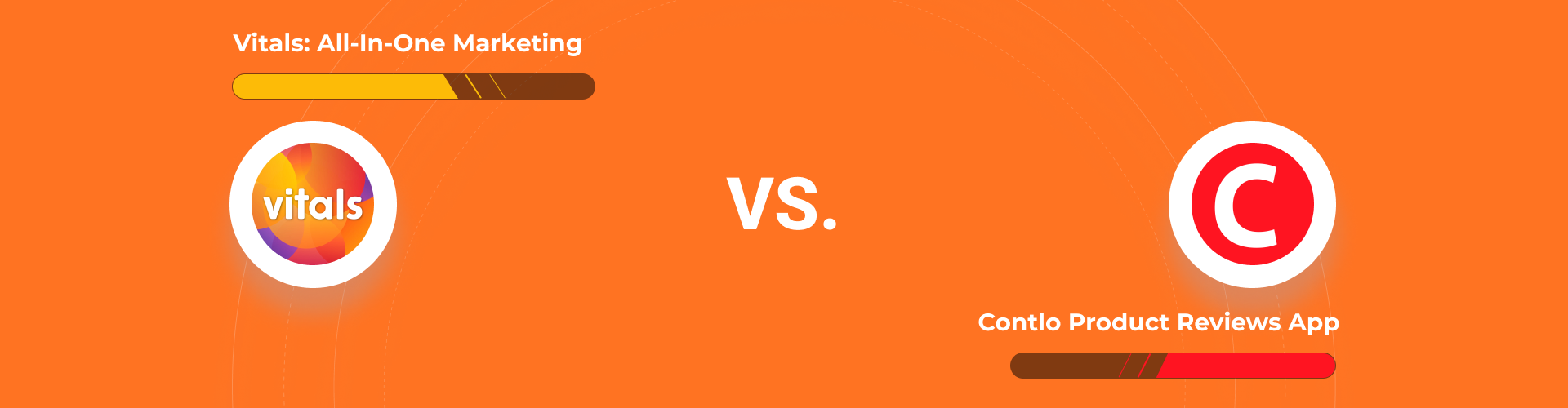 Vitals: All‑in‑One Marketing vs Contlo Product Reviews App