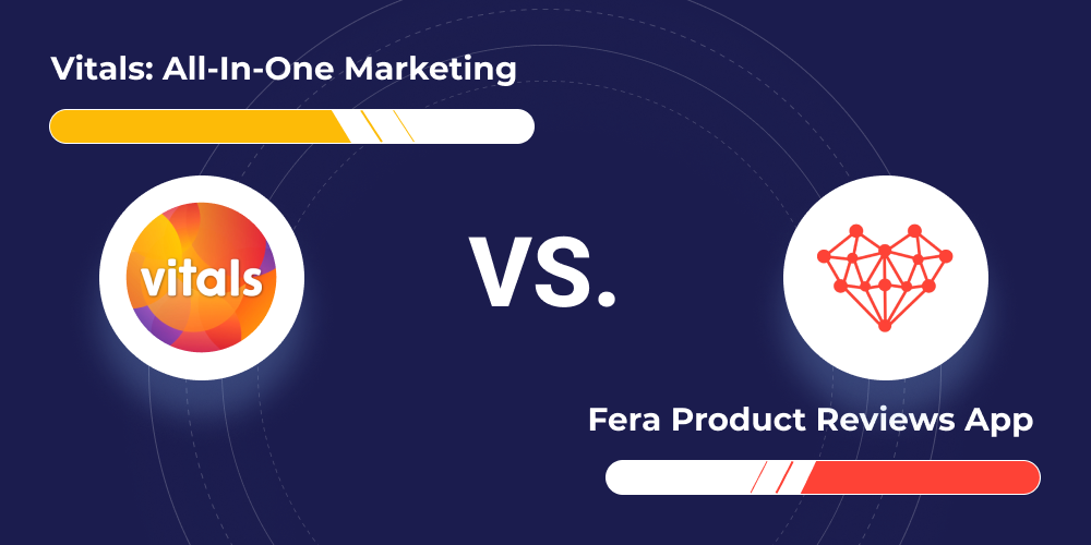 Vitals: All‑in‑One Marketing vs Fera Product Reviews App