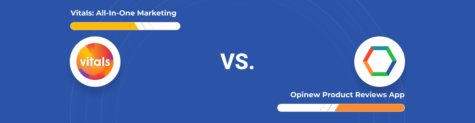Vitals: All‑in‑One Marketing vs Opinew Product Reviews App