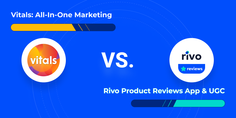 Vitals: All‑in‑One Marketing vs Rivo Product Reviews App